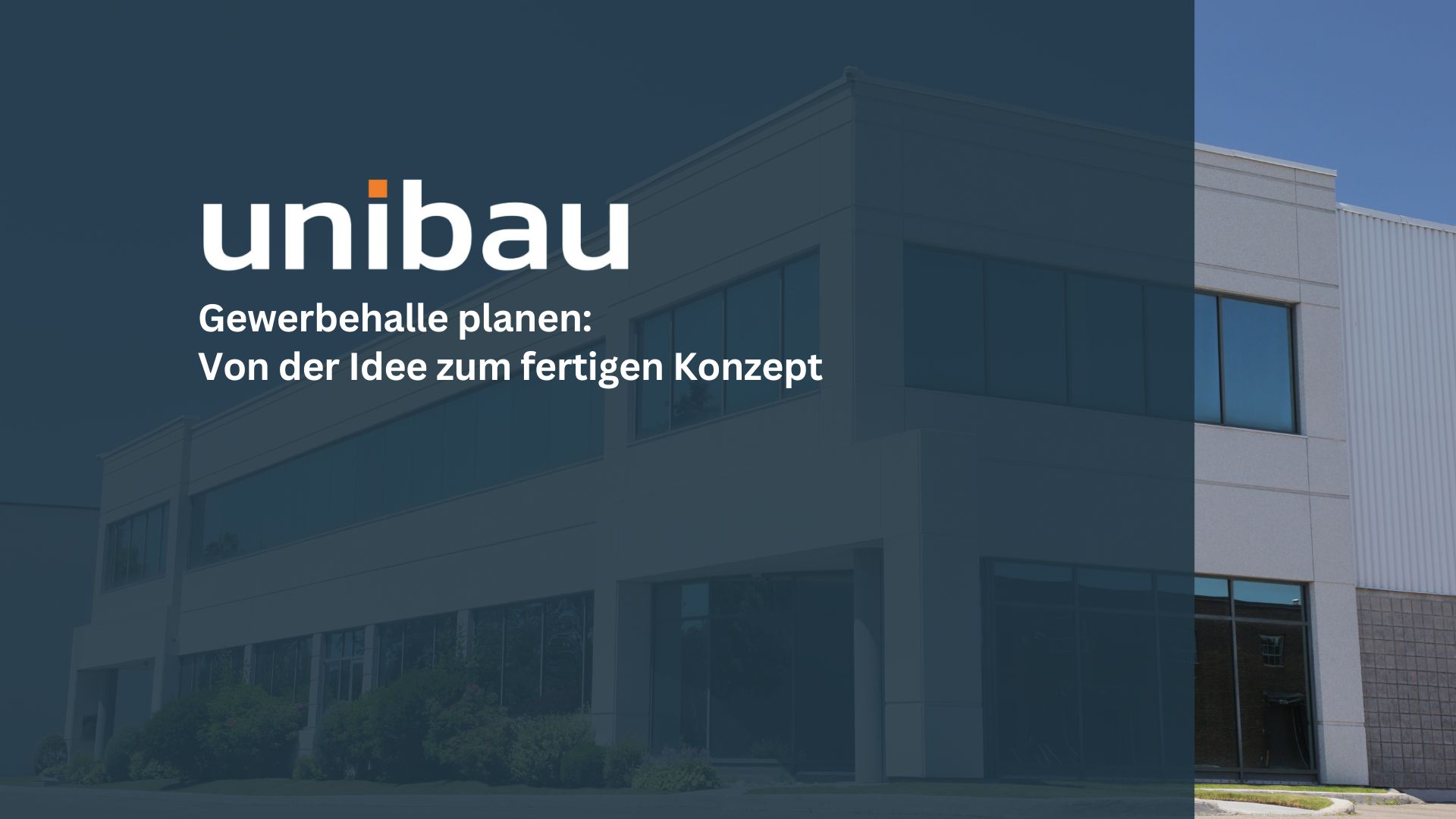 Gewerbehalle planen